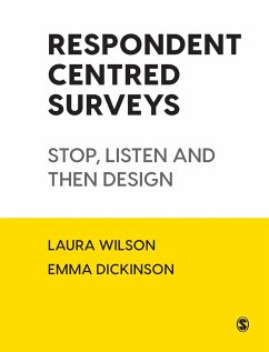 Respondent Centred Surveys - Wilson, Laura;Dickinson, Emma