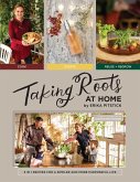 Taking Roots at Home Taking Roots at Home