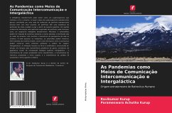 As Pandemias como Meios de Comunicação Intercomunicação e Intergaláctica - Kurup, Ravikumar; Achutha Kurup, Parameswara