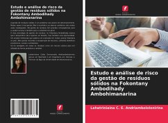 Estudo e análise de risco da gestão de resíduos sólidos na Fokontany Ambodihady Ambohimanarina - Andriambololonirina, Lahatriniaina C. E.