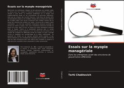 Essais sur la myopie managériale - Chakhovich, Terhi