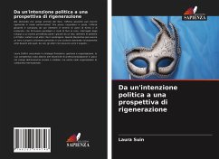 Da un'intenzione politica a una prospettiva di rigenerazione - Suin, Laura