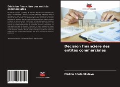 Décision financière des entités commerciales - Khotamkulova, Madina