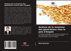 Analyse de la moyenne des générations chez le pois d'Angole - Nirvisha, Bhut