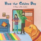 Nina the Golden Dog: A New Little Sister