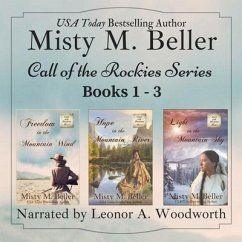 Call of the Rockies Series: Books 1-3 - Beller, Misty M.