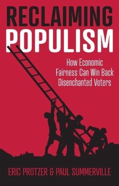 Reclaiming Populism - Protzer, Eric;Summerville, Paul