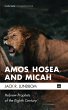 Amos, Hosea, and Micah - Bild 1