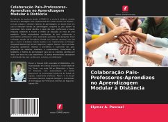 Colaboração Pais-Professores-Aprendizes no Aprendizagem Modular à Distância - Pascual, Elymar A.