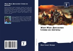 Zhan-Zhak Dessalin Slowa iz mogily - Senat Fleri, Zhan Zhan-Zhak Dessalin Slowa iz mogily - Senat Fleri, Zhan