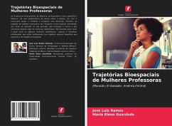 Trajetórias Bioespaciais de Mulheres Professoras - Ramos, José Luis; Guardado, María Elena