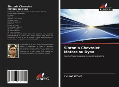 Sintonia Chevrolet Motore su Dyno - Wong, Chi Ho