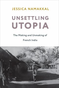 Unsettling Utopia (eBook, ePUB) - Namakkal, Jessica