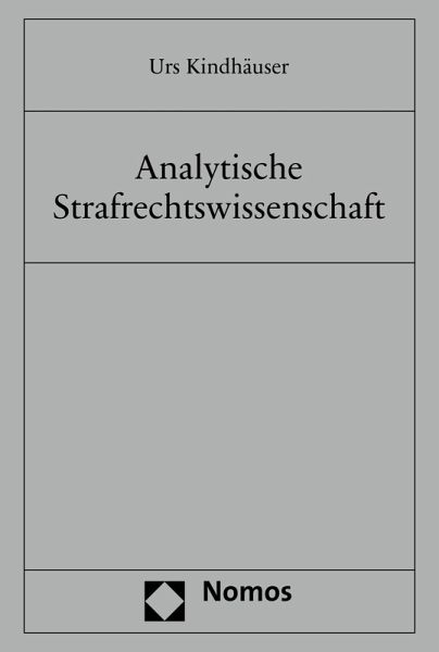 Analytische Strafrechtswissenschaft (eBook, PDF)