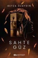 Sahte Güz Ciltli - Özaydin, Beyza