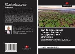 CAR facing climate change: Farmers' perceptions and strategies - Backnick, Patrick Loko