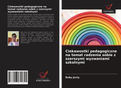 Ciekawostki pedagogiczne na temat radzenia sobie z szerszymi wyzwaniami szkolnymi - Jecty, Ruby