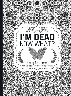 I'm Dead Now What? - Press, Th Guides