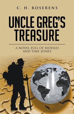 Cover Uncle Greg's Treasure: A Novel Full of Riddles and Time Zones
