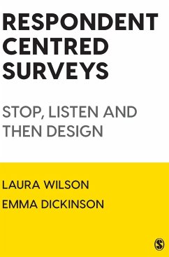 Respondent Centred Surveys - Wilson, Laura;Dickinson, Emma