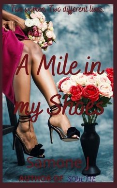 A Mile in My Shoes - J, Samone