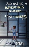 The Land of Horrors (Book 1): Jack and His Adventures in Cowland