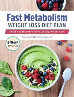 Fast Metabolism Weight Loss Diet Plan - Mccullough, Megan Johnson