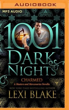 Charmed: A Masters and Mercenaries Novella - Blake, Lexi