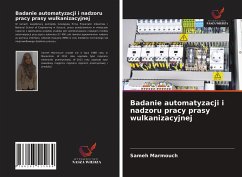 Badanie automatyzacji i nadzoru pracy prasy wulkanizacyjnej - Marmouch, Sameh