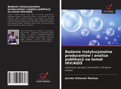 Badanie instytucjonalne producentów i analiza publikacji na temat HIV/AIDS - Mashua, Jacinta Sintamei