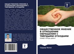 OBShhESTVENNOE MNENIE V OTNOShENII OBRAShhENIYa S TVJoRDYMI OTHODAMI - Patil, Sardar