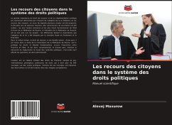 Les recours des citoyens dans le système des droits politiques - Maxurow, Alexej