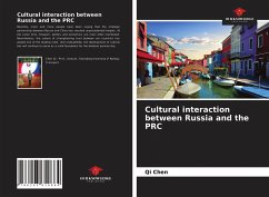 Cultural interaction between Russia and the PRC - Chen, Qi