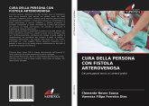 CURA DELLA PERSONA CON FISTOLA ARTEROVENOSA