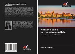 Mantova come patrimonio mondiale - Sanches, Leticia