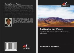 Battaglia per Pasco - Mendoza Villanueva, Pío