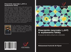 Znaczenie zwyczaju (¿Urf) w wydawaniu fatwy - Farid Ali Al-Fijawi, Mohammed