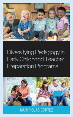 Cover Diversifying Pedagogy in Early Childhood Teacher Preparation Programs (eBook, ePUB)