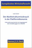 Der Marktstrukturmissbrauch in der Plattformökonomie (eBook, PDF)