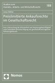 Preislimitierte Ankaufsrechte im Gesellschaftsrecht (eBook, PDF) Preislimitierte Ankaufsrechte im Gesellschaftsrecht (eBook, PDF)