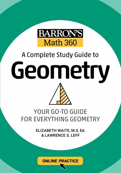 Online　to　Complete　Barron's　A　Leff;　Elizabeth　Study　englisches　von　Math　Practice　Geometry　Lawrence　Waite　360:　S.　with　Guide　Buch