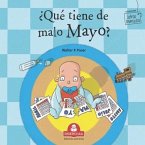 ¿Qué Tiene de Malo Mayo?: colección letras animadas