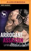 Arrogant Assassin: A Hero Club Novel
