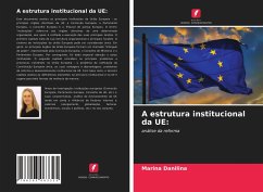A estrutura institucional da UE: - Danilina, Marina