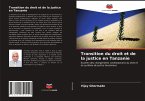 Transition du droit et de la justice en Tanzanie