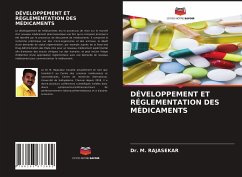 DÉVELOPPEMENT ET RÉGLEMENTATION DES MÉDICAMENTS - RAJASEKAR, Dr. M.