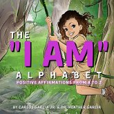 The "I AM" Alphabet