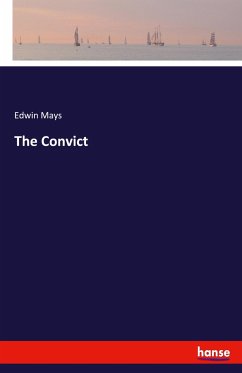 The Convict - Mays, Edwin