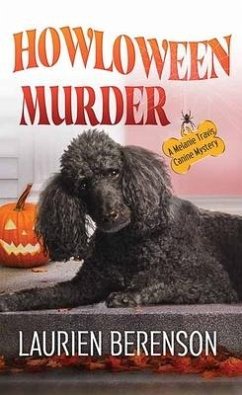 Howloween Murder: A Melanie Travis Canine Mystery - Berenson, Laurien