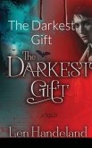 The Darkest Gift